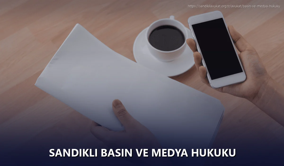 Sandikli Basın ve Medya Hukuku