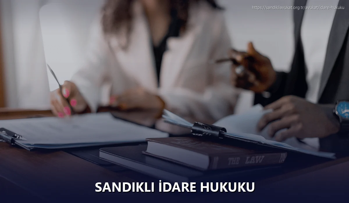 Sandikli İdare Hukuku