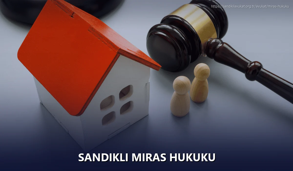 Sandikli Miras Hukuku
