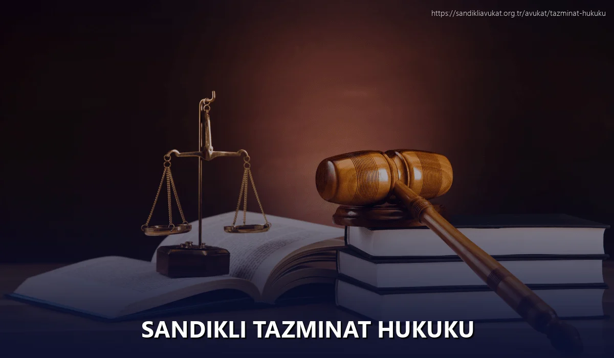 Sandikli Tazminat Hukuku
